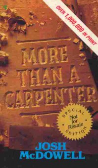 Книга McDowell J. More Than a Carpenter, 35-30, Баград.рф